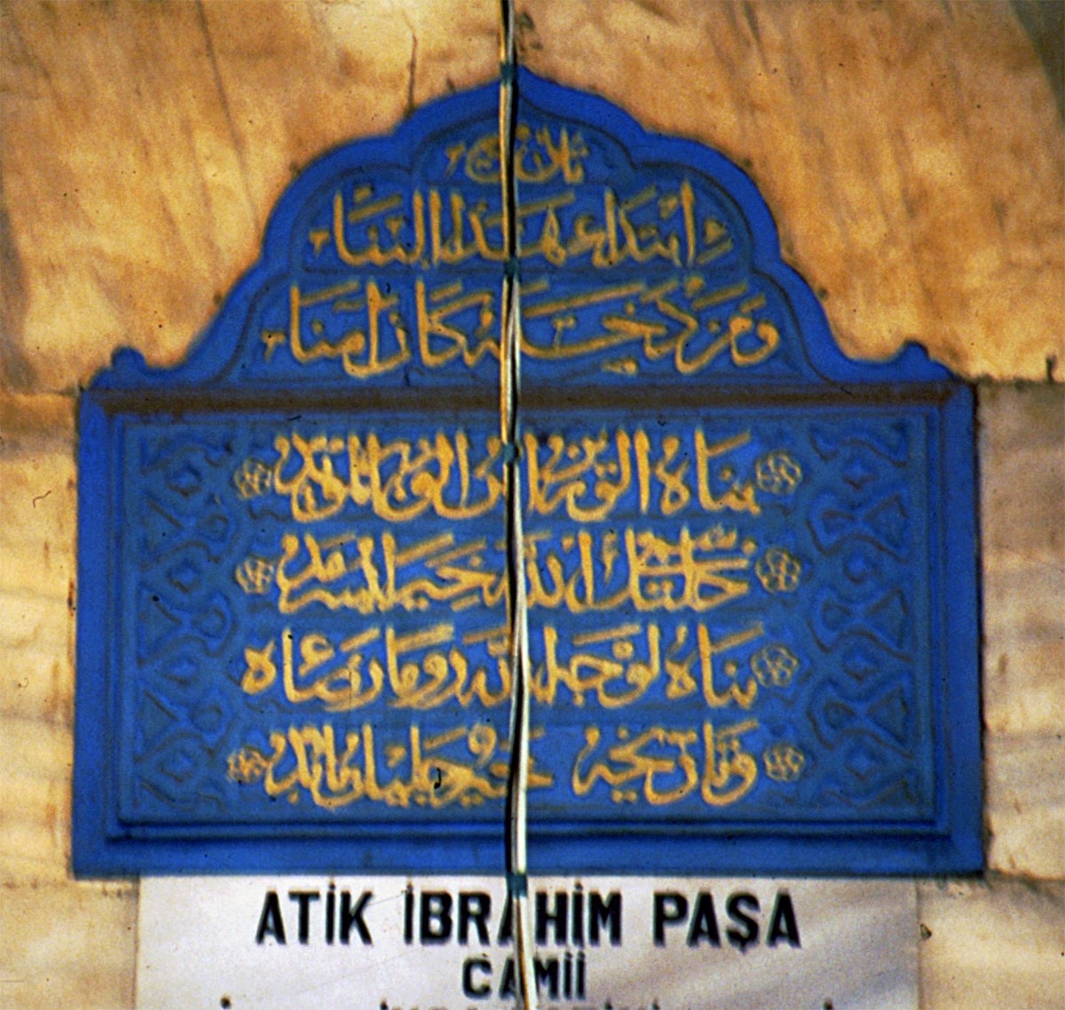 İbrâhim Paşa Camii’nin kitâbesi