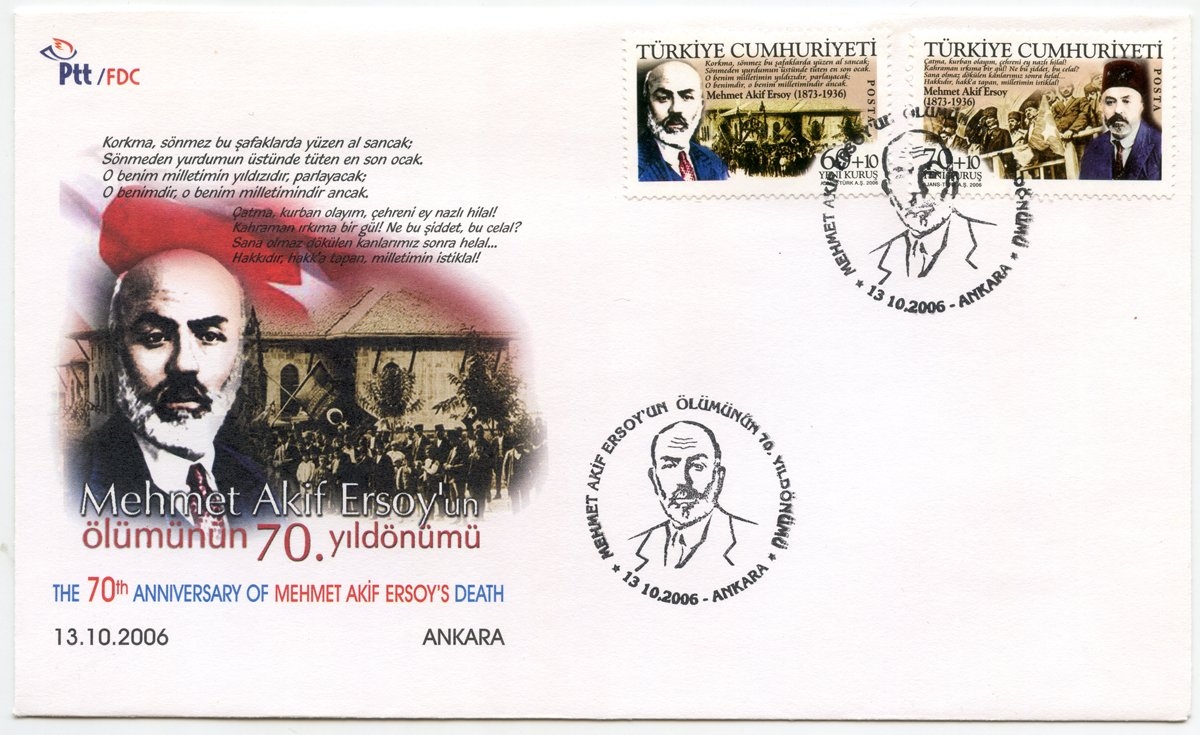 Mehmed Âkif’in yetmişinci ölüm yıl dönümü vesilesiyle basılmış ilk gün zarfı(13 Ekim 2006; K. Yusuf Ünal koleksiyonu)