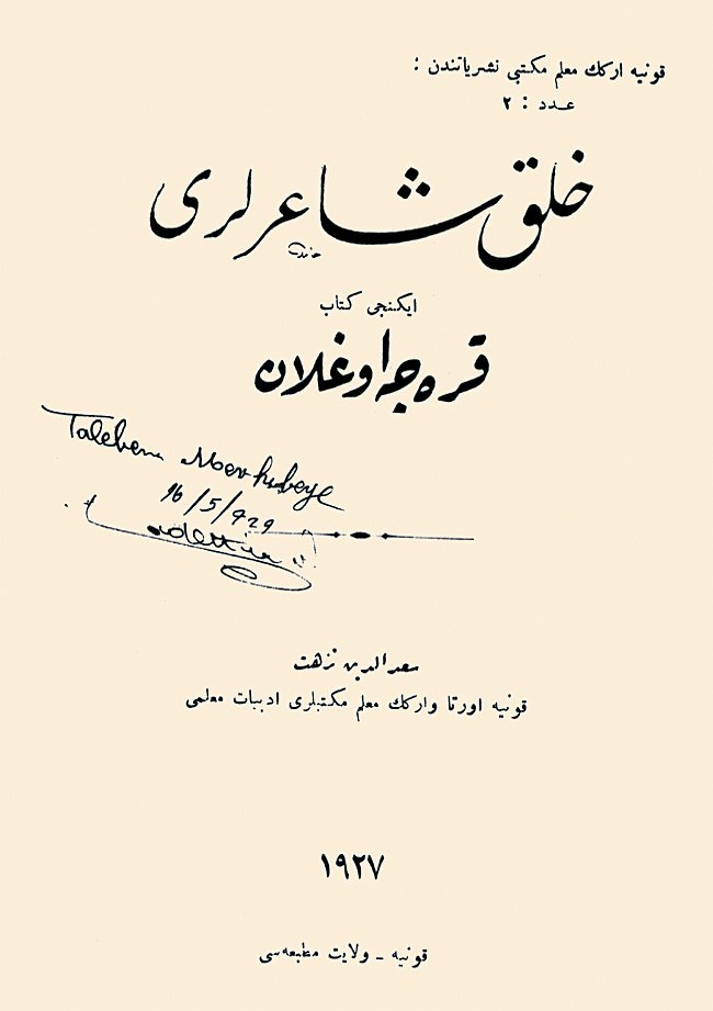 Sadettin Nüzhet Ergun’un Halk Şâirleri – Karacaoğlan adlı kitabı üzerinde el yazısı ve imzası
