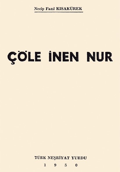 Çöle İnen Nur’un ilk baskısının kapağı