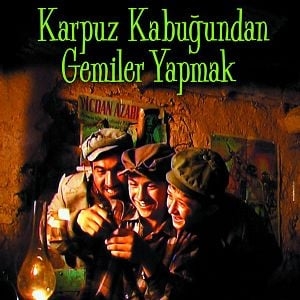 Karpuz Kabuğundan Gemiler Yapmak (Film)