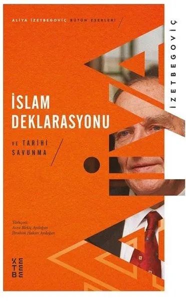 İslam Deklarasyonu ve Tarihi Savunma (Kitap)