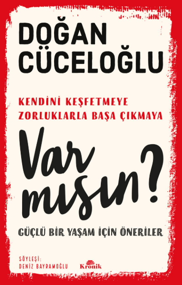 Var mısın? Güçlü Bir Yaşam İçin Öneriler (Book)