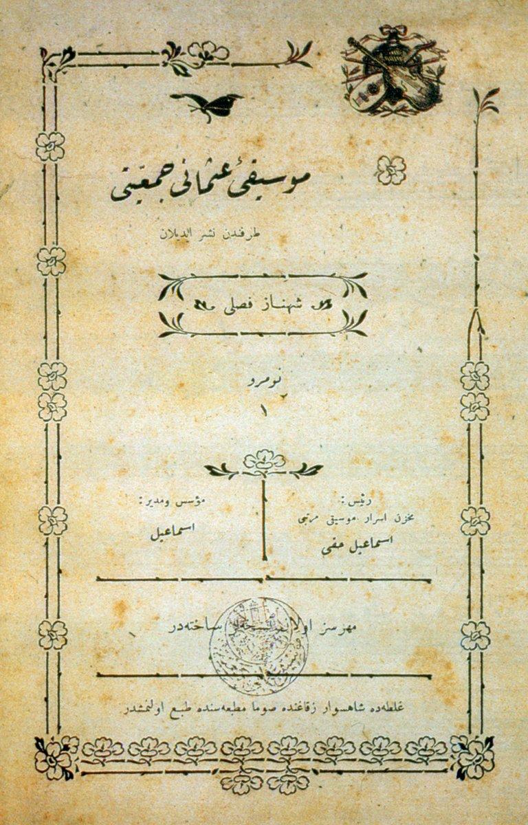 İsmâil Hakkı Bey’in kurduğu Mûsikī-i Osmânî Cemiyeti’nin nota neşriyatından Şehnaz Faslı’nın kapağı