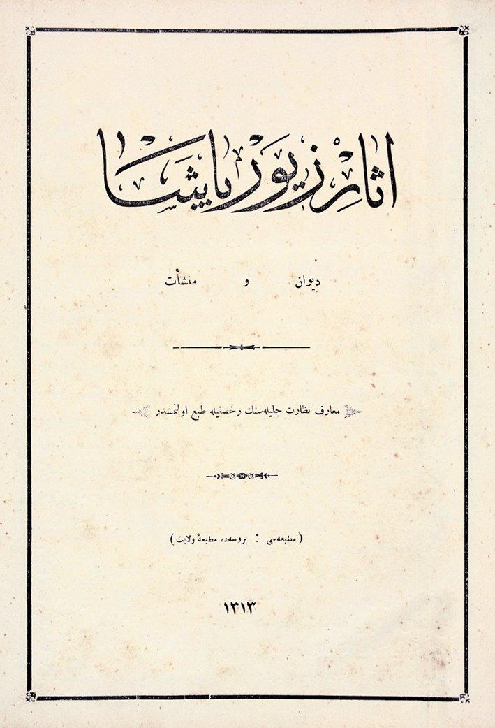 Âsâr-ı Zîver Paşa’nın kapağı (Bursa 1313)