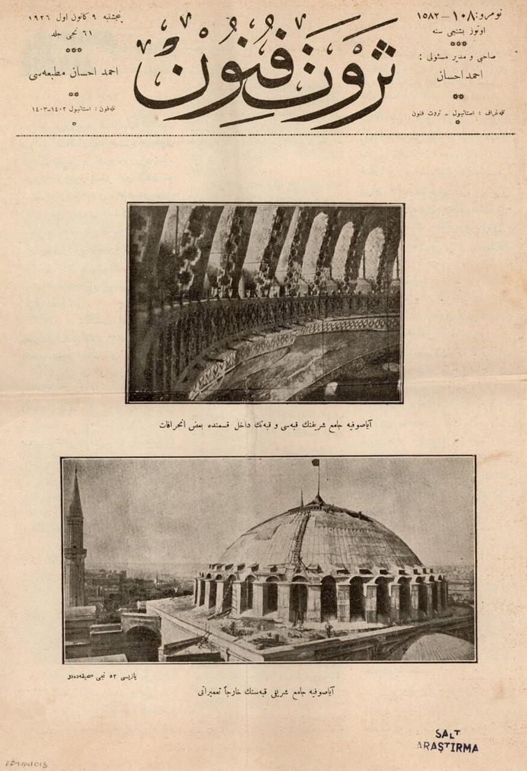 Servet-i Fünûn dergisinin Ayasofya Camii’nin tamiratını konu alan 9 Kânunuevvel 1926 tarihli sayısının kapağı (SALT Araştırma Arşivi)