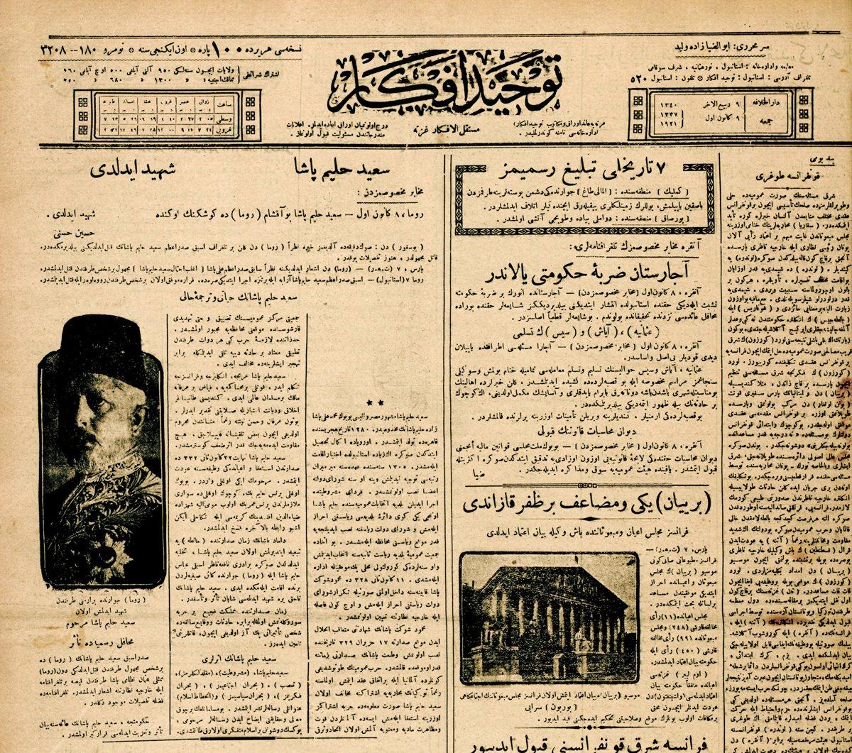 Tevhid-i Efkâr gazetesinin 9 Kânunuevvel 1921 tarihli 3208. sayısında,Said Halim Paşa’nın vefat haberi