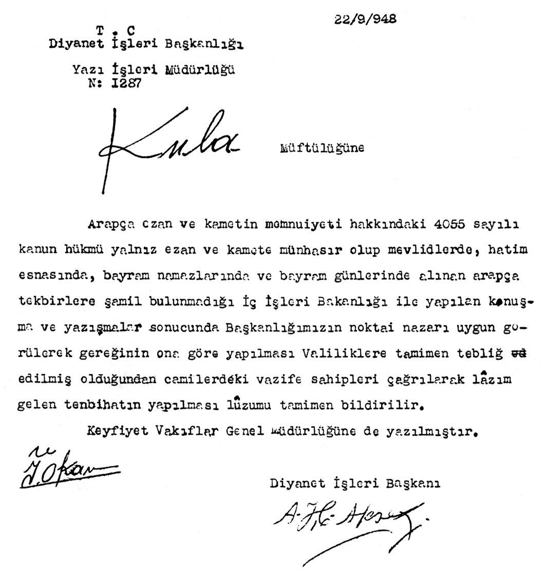 Türkçe ezan ve kāmetin sadece namazlarda okunacağına, mevlid ve hatim törenleriyle bayram namazları ve teşrik tekbirlerinde Türkçe tekbir okunmasına gerek olmadığına dair Diyanet İşleri Başkanlığı yazısı (İSAM Dokümantasyon Servisi, Dosya nr. 51202)