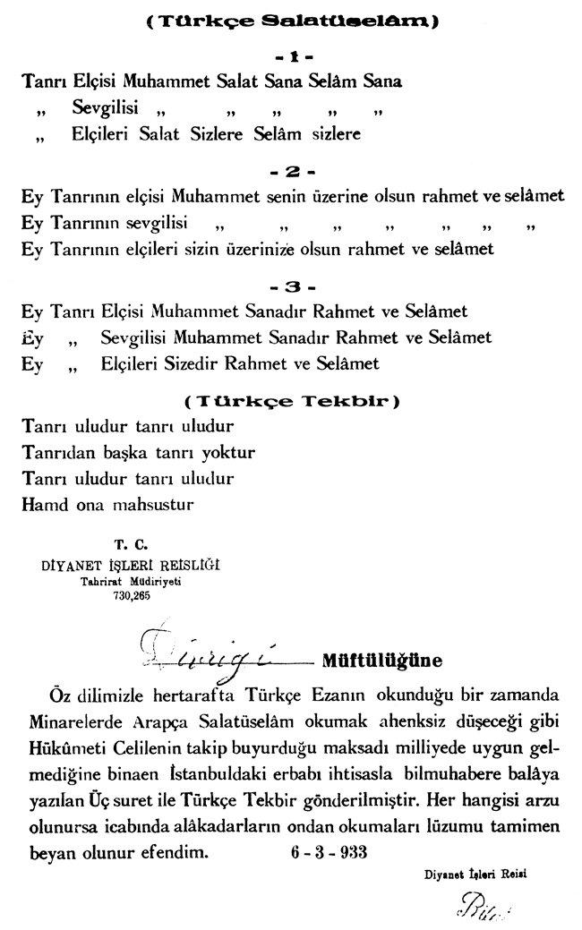 Ezandan sonra salâtü selâm ve tekbirin de Türkçe okunması gerektiğini bildiren 6 Mart 1933 tarih 730/265 sayılı bir yazı ile müftülüklere gönderilen Türkçe salâtü selâm ve tekbir tercümeleri (İSAM Dokümantasyon Servisi, Dosya nr. 51202)