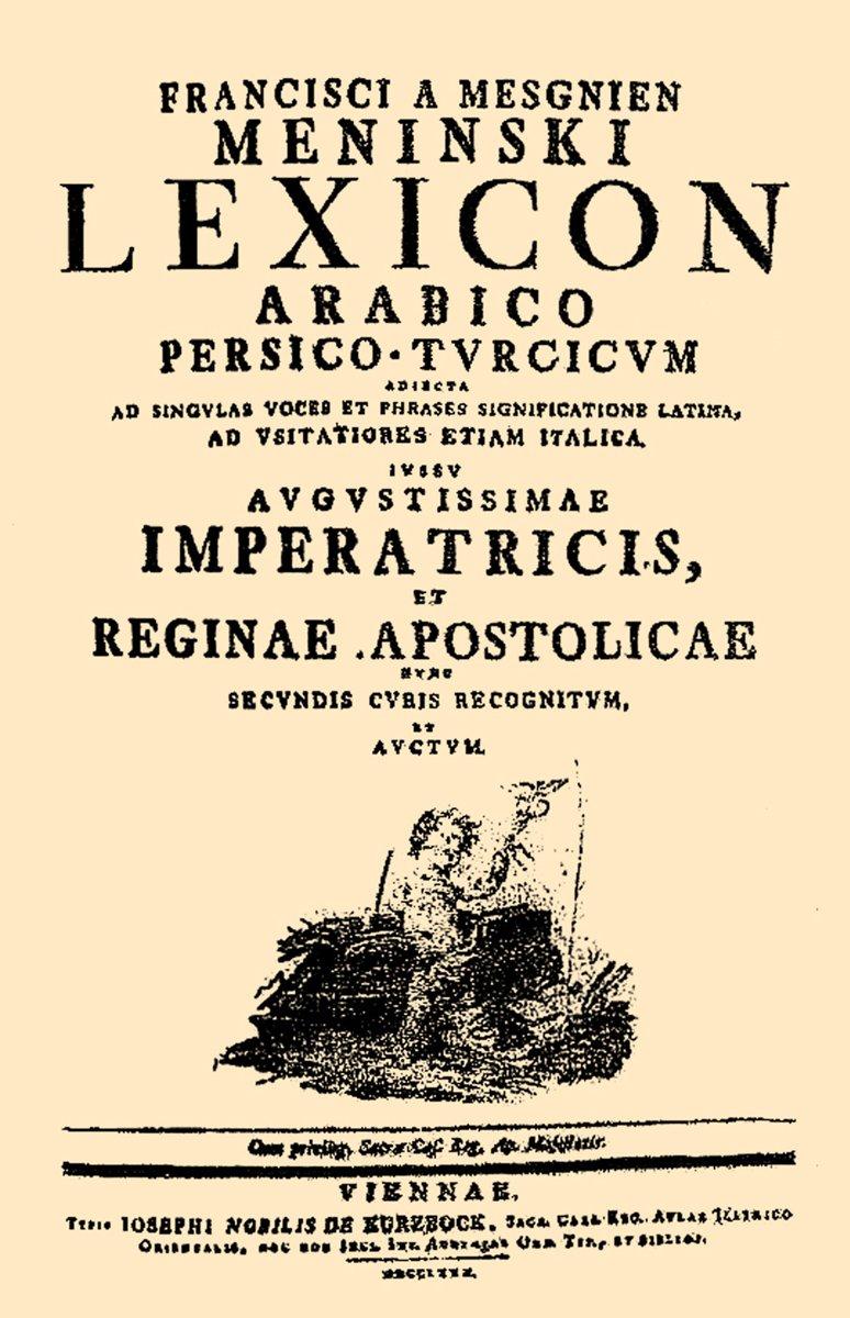 Meninski’nin hazırladığı sözlüğün ikinci baskısının iç kapağı (Viennae 1780)