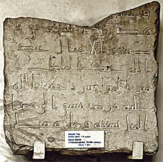 Abdülmelik b. Mervân zamanına (685-705) aitbir menzil kitâbesi (TİEM, Envanter nr. 2511)