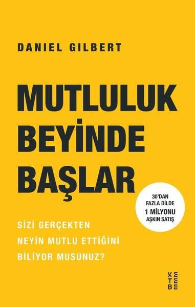 mutluluk-beyinde-baslar-psikoloji-ketebe-daniel-gilbert-186-18-B.jpg