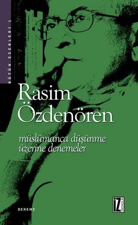 Müslümanca Düşünme Üzerine Denemeler (Kitap)