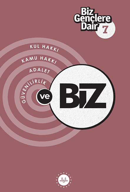 Biz Gençlere Dair 7 (Kitap)