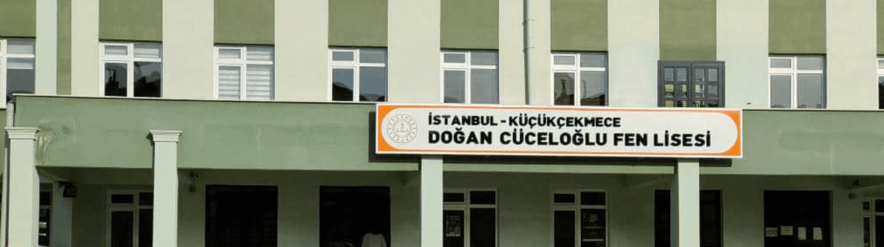 Küçükçekmece Doğan Cüceloğlu Fen lisesi