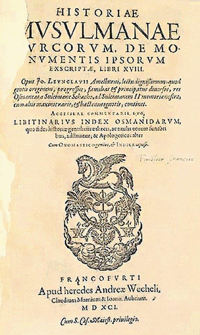 Muhyiddin Mehmed Şah’ın Târîh-i Âl-i Osmân adlı eserinin Latince tercümesinin kapağı (Frankfurt 1591)
