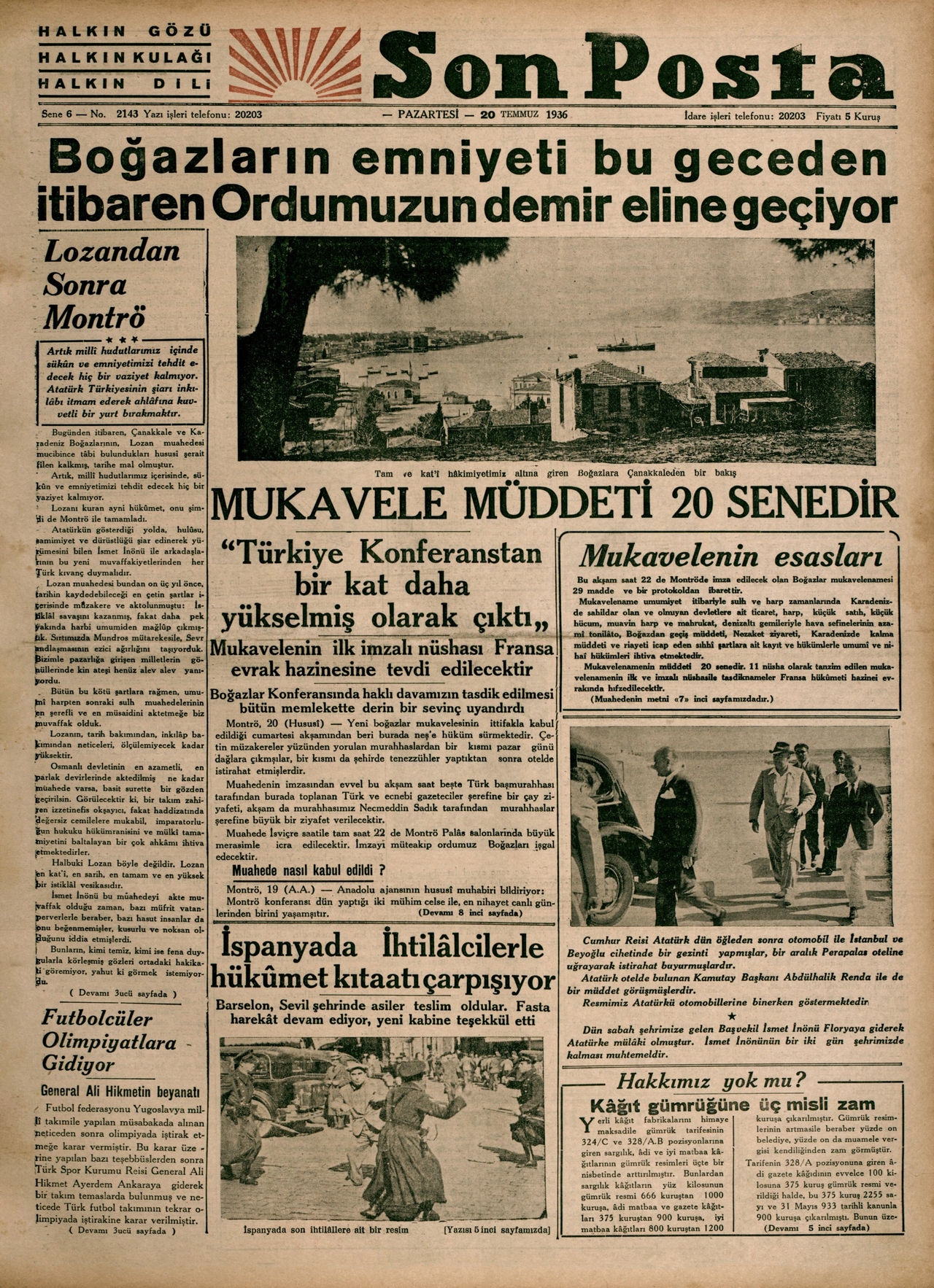 Montrö Boğazlar Sözleşmesi’ninimzalandığı gün yayımlanan bir gazetede,sözleşme ve sonuçlarına dair haberler(Son Posta, 20 Temmuz 1936)