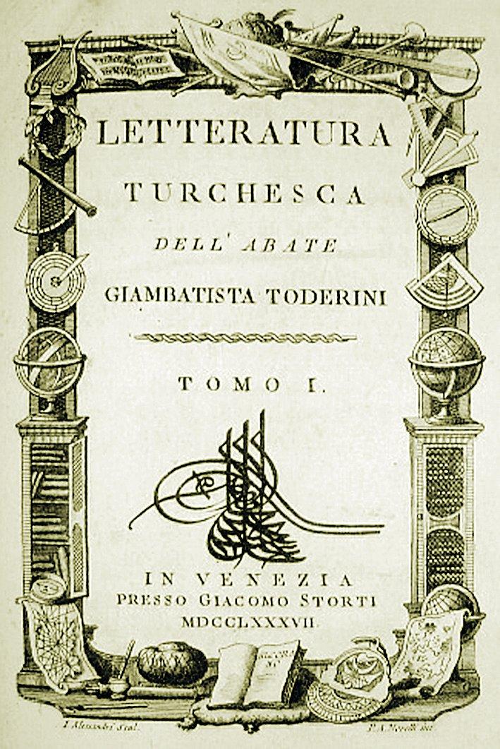 Gian Battista Toderini’nin Letteratura Turchesca adlı eserinin I. cildinin kapak sayfası (Venedik 1787)